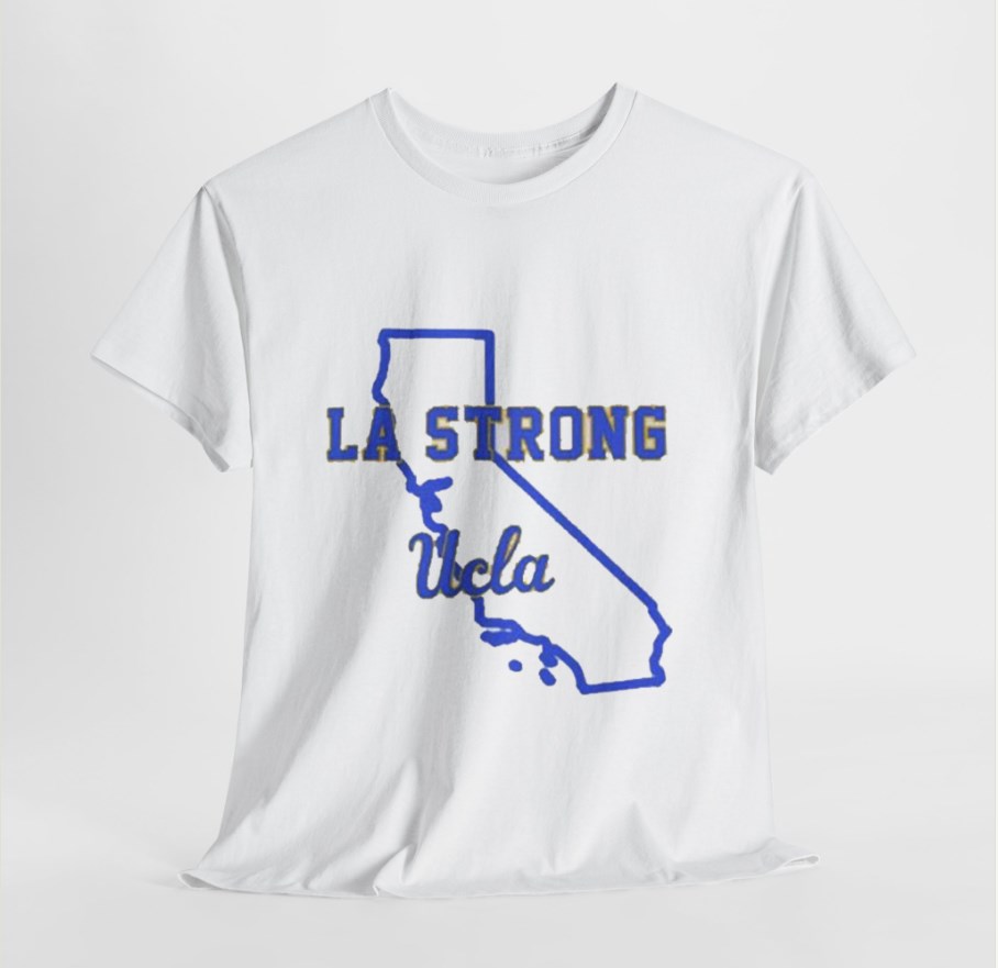 LA Strong Ucla Shirts