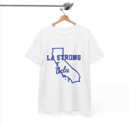 LA Strong Ucla Shirts