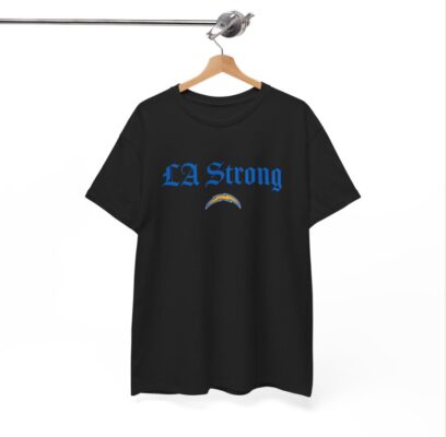 Los Angeles Chargers Fanatics Unisex LA Strong Shirts