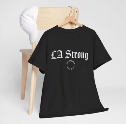 Los Angeles Golf Club Fanatics Unisex LA Strong Shirts