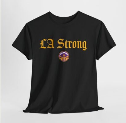 Los Angeles Sparks Fanatics Unisex LA Strong Shirts