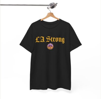 Los Angeles Sparks Fanatics Unisex LA Strong Shirts
