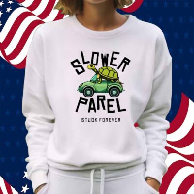 Mangalam Maloo Slower Parel Stuck Forever Shirt