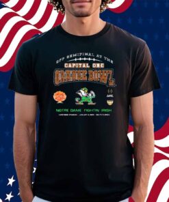 Notre Dame Fighting Irish 2025 College Football Playoff Semifinal At The Capital One Orange Bowl Shirt
