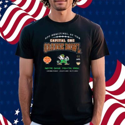Notre Dame Fighting Irish 2025 College Football Playoff Semifinal At The Capital One Orange Bowl Shirt