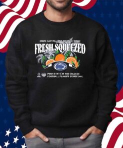 Penn State Nittany Lions Fresh Squeezed 2025 College Football Playoff Orange Bowl Shirt
