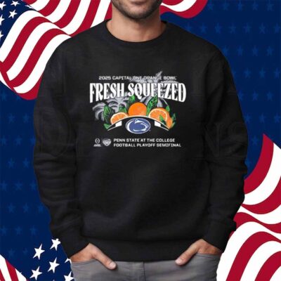 Penn State Nittany Lions Fresh Squeezed 2025 College Football Playoff Orange Bowl Shirt