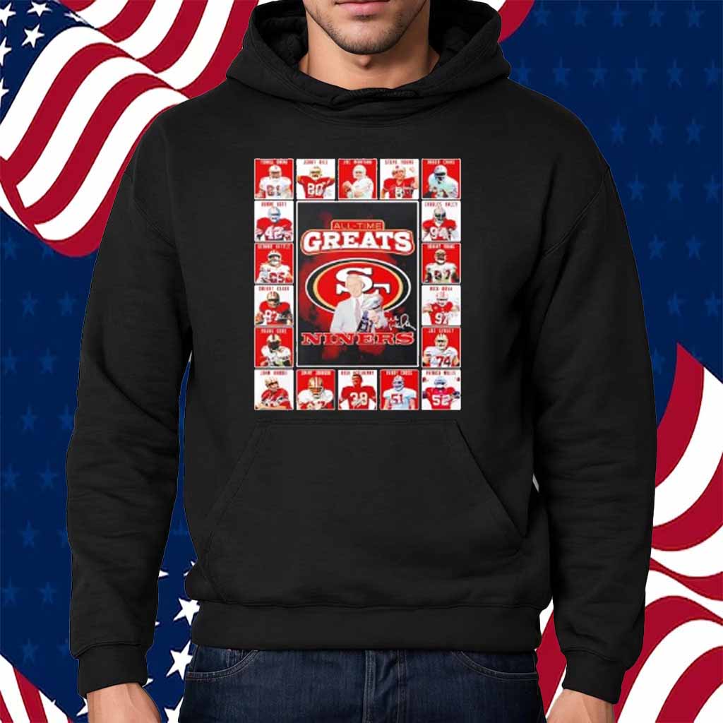 San Francisco 49ers All-Time Greats Of The Niners Football 2025 Shirt