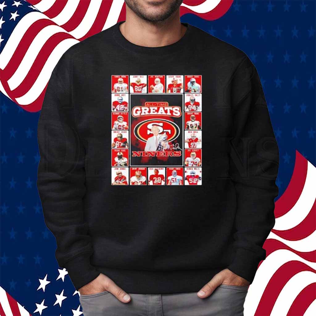 San Francisco 49ers All-Time Greats Of The Niners Football 2025 Shirt