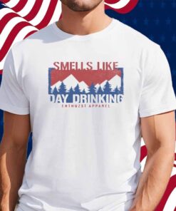 Smells Like Day Drink Shirt