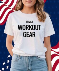 Tenga Workout Gear Shirt