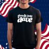 Thank You Dave Black Shirt