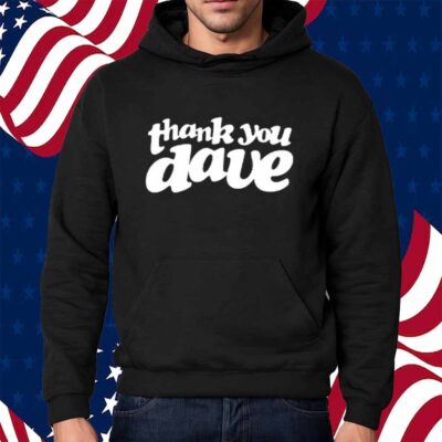 Thank You Dave Black Shirt