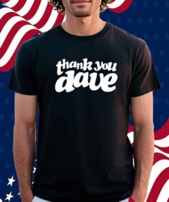 Thank You Dave Black Shirt