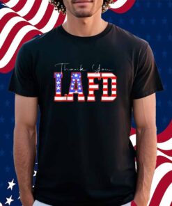 Thank You LAFD 2025 Shirt