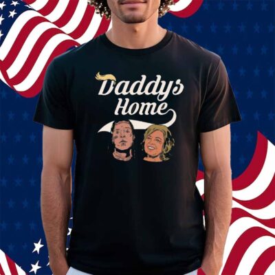 Tom And Rosie Daddys Home Shirt
