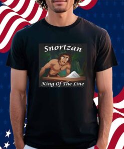 Unethical Threads Snortzan King Of The Line Shirt