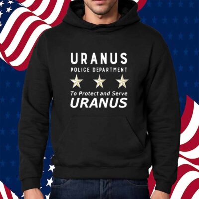 Uranus Police Dept Shirt