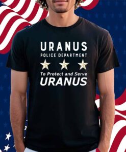 Uranus Police Dept Shirt