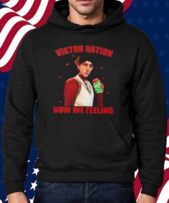 Viktor Arcane Sprite Nation How We Feeling Shirt