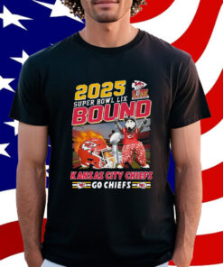 2025 Super Bowl Lix Bound Kansas City Chiefs Go Chiefs Shirt
