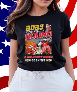 2025 Super Bowl Lix Bound Kansas City Chiefs Go Chiefs Shirt