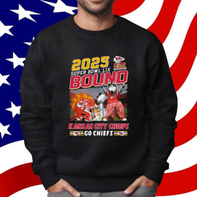2025 Super Bowl Lix Bound Kansas City Chiefs Go Chiefs Shirt