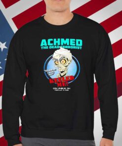 Achmed The Dead Terrorist keeled me Columbus OH 2025 T-Shirt