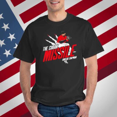 Aroldis Chapman The Cuban Missile in Boston T-Shirt