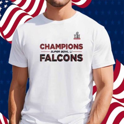 Atlanta Falcons Super Bowl LI Champions NFL Shirt