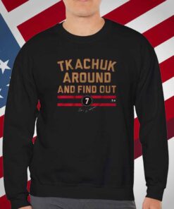 BRADY TKACHUK AROUND AND FIND OUT T-SHIRT
