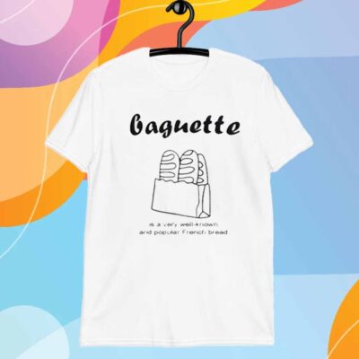 Baguette T-Shirt