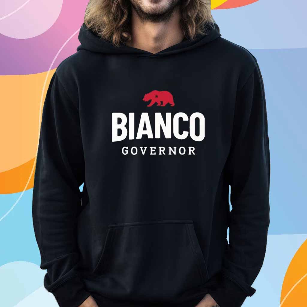 Bianco For Governor Of California T-Shirt