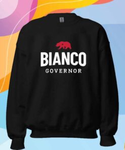 Bianco For Governor Of California T-Shirt