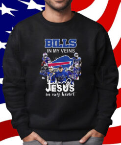Bills In My Veins Jesus In My Heart Shirt