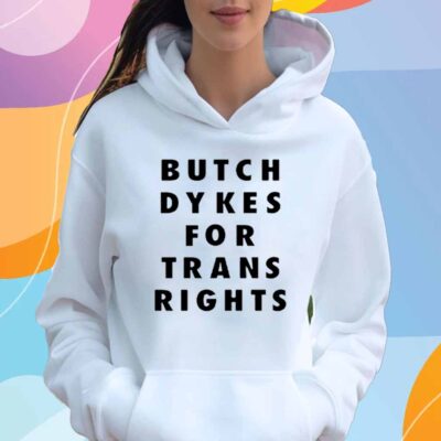 Butch Dykes For Trans Rights T-Shirt