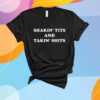 Cornbread Country Club Shakin' Tits And Takin' Shits T-Shirt