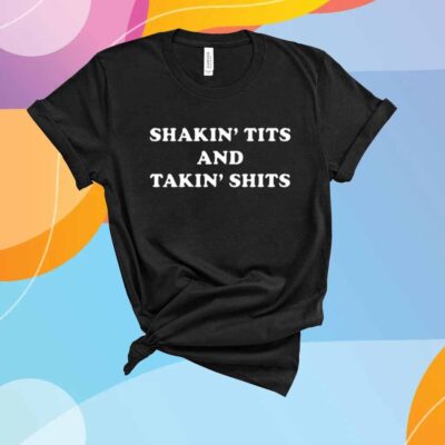 Cornbread Country Club Shakin' Tits And Takin' Shits T-Shirt