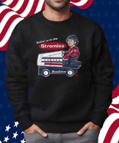 DYLAN STROME ROLLIN' WITH THE STROMIES SHIRT