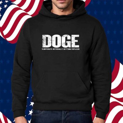Doge Democrats ly Getting Exposed Shirt