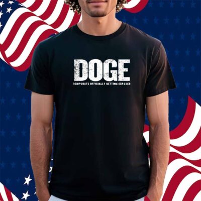 Doge Democrats ly Getting Exposed Shirt