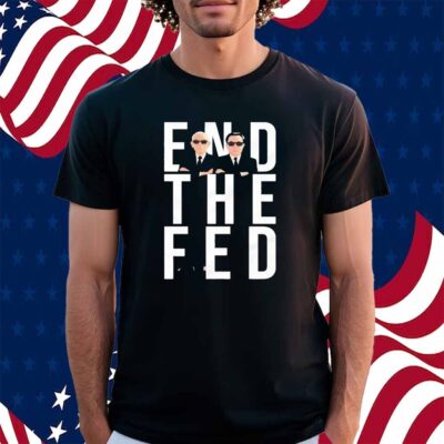 Elon Musk and Ron Paul end the fed Shirt