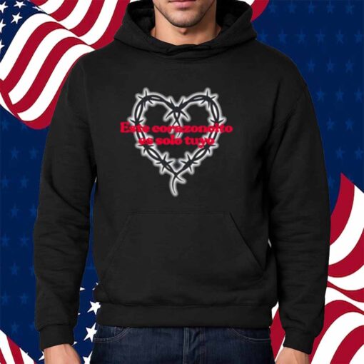 Este Corazoncito Es Solo Tuyo Shirt