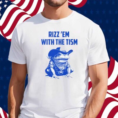 Frog Rizz ‘Em With the ‘Tism Shirt