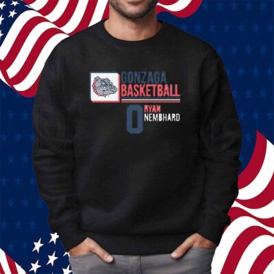 GONZAGA BASKETBALL RYAN NEMBHARD 0 SHIRT