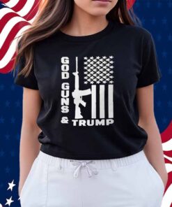 God Family Guns Trump Shirt