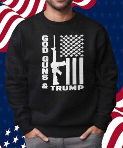 God Family Guns Trump Shirt