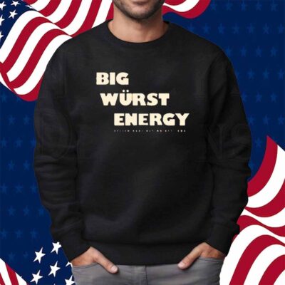 HESSEN HAUS BIG WURST ENERGY SHIRT