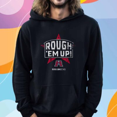 HOUSTON ROUGHNECKS UFL ROUGH 'EM UP T-SHIRT