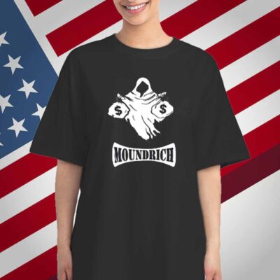 Haunted Mound Moundrich T-Shirt